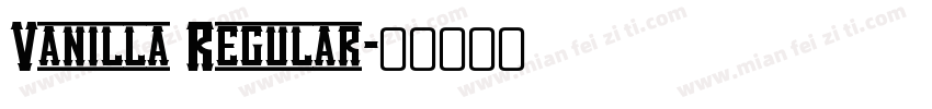 Vanilla Regular字体转换